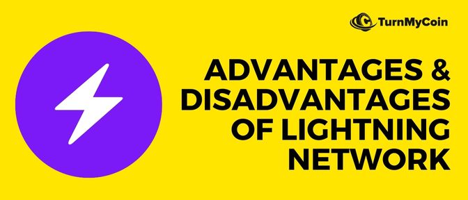 Advantages & Disadvantages of Lightning Networks
