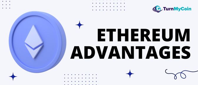 Advantages of Ethereum