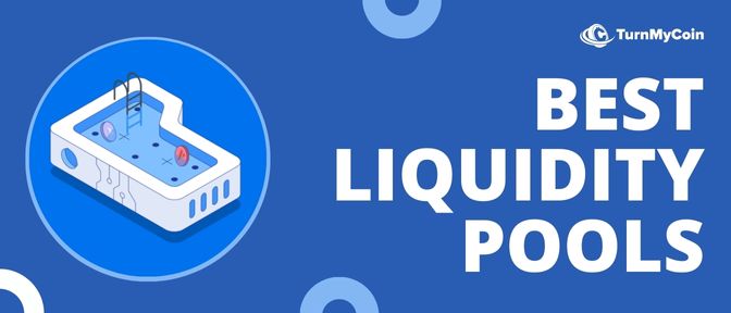 Best Liquidity Pools
