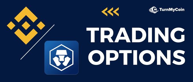 Binance Vs Crypto.com - Trading Options