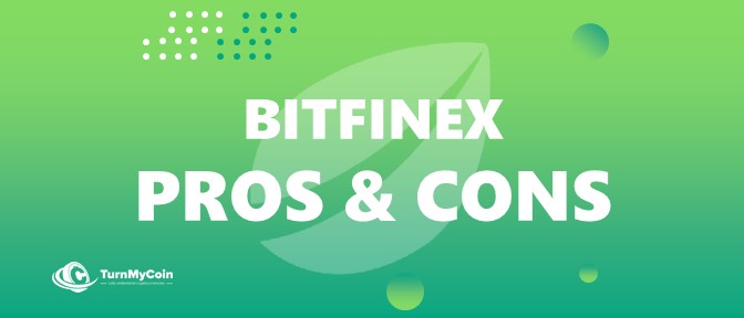 Bitfinex Review - Pros & Cons