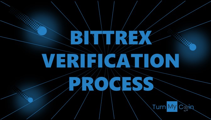 Bittrex Review: Verification process