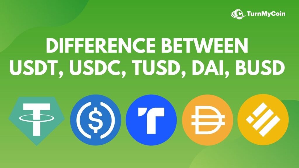 Difference between USDT, USDC, TUSD, DAI, BUSD - Cover