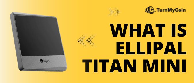 Ellipal Titan Mini Review - About