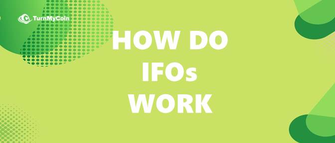 How do IFOs Work