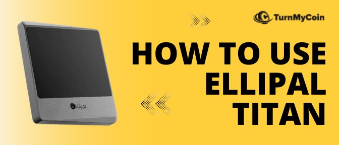 How to Use Ellipal Titan Mini