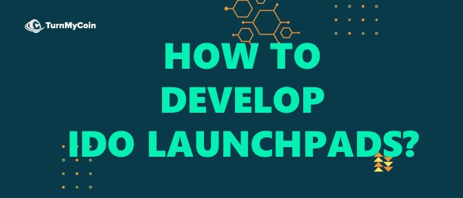 How to develop IDO Launchpads