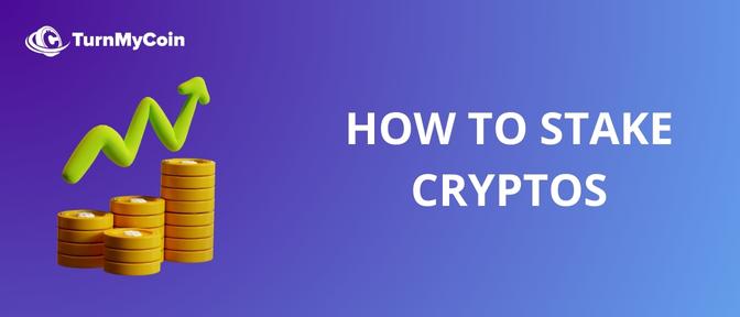 How to stake cryptocurrencies