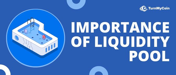 Importance of Liquidity Pool