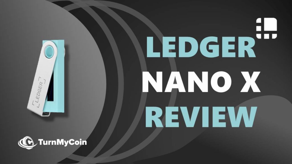 Ledger Nano X Review - Cover