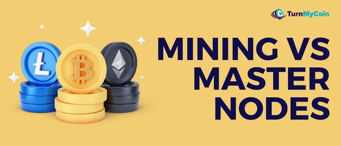 Mining Vs Master Nodes