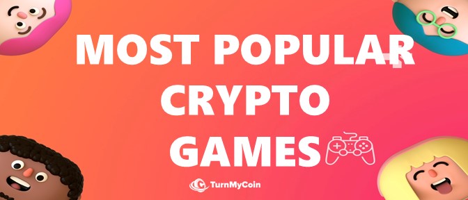 Most Popular Crypto games