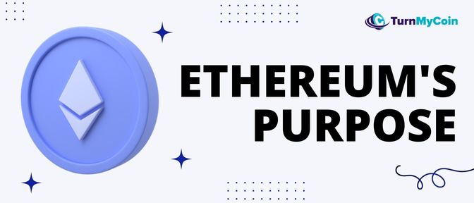 Purpose of Ethereum