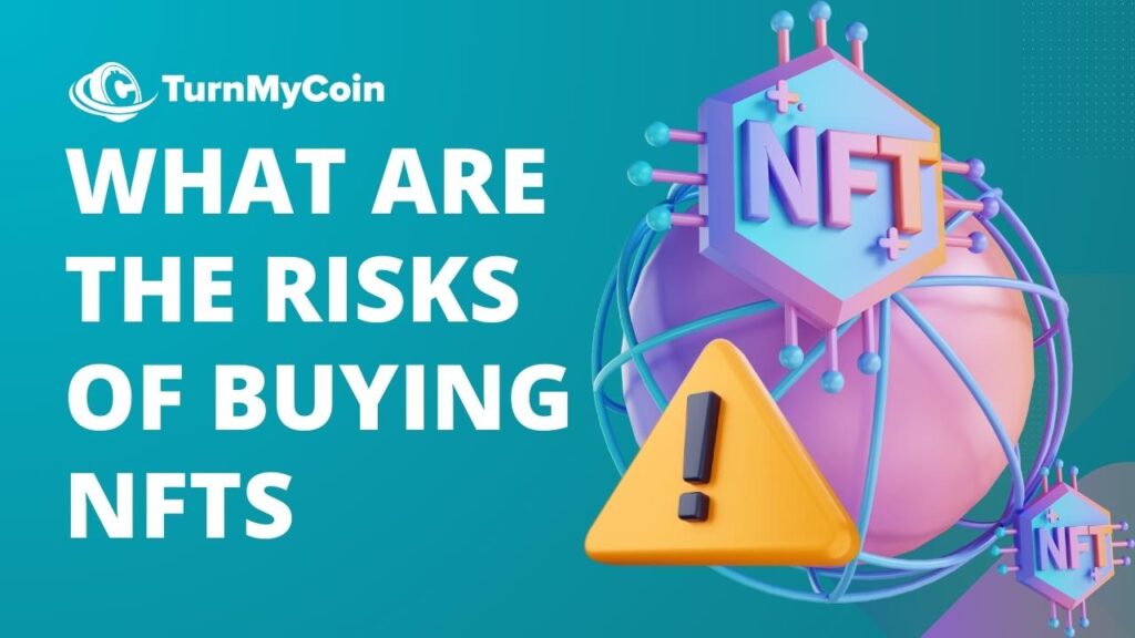 risks of buying NFTs