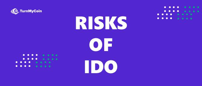 Risks of IDO