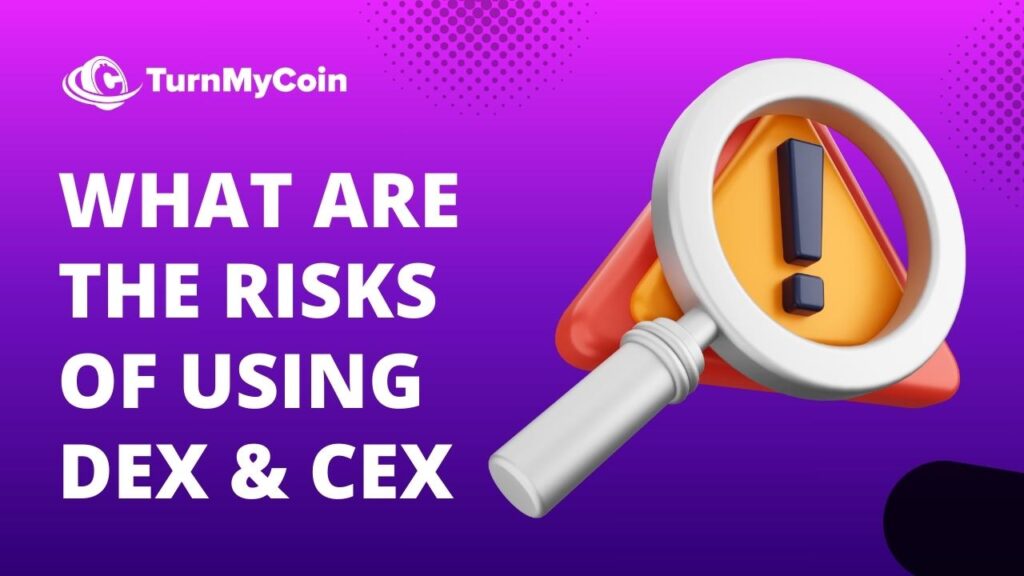 Risks of Using DEX CEX