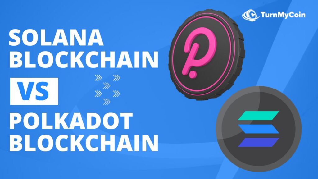 Solana Blockchain Vs Polkadot Blockchain - Cover