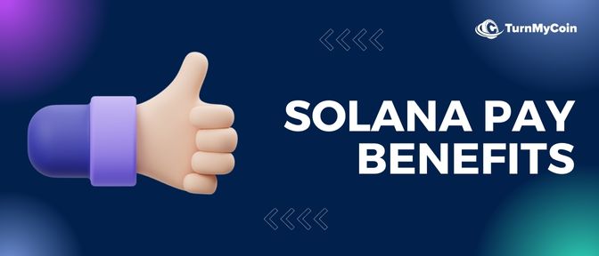 Solana Pay Benefits