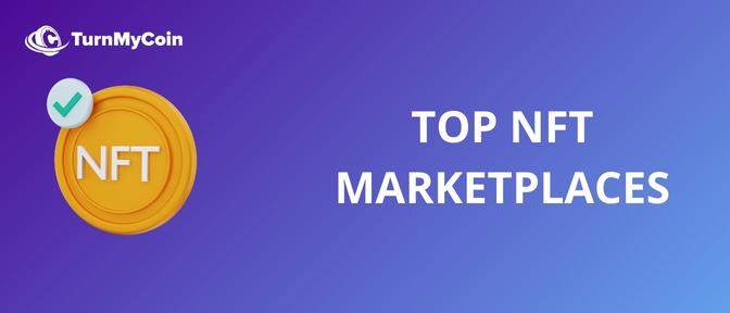 Top NFT marketplaces