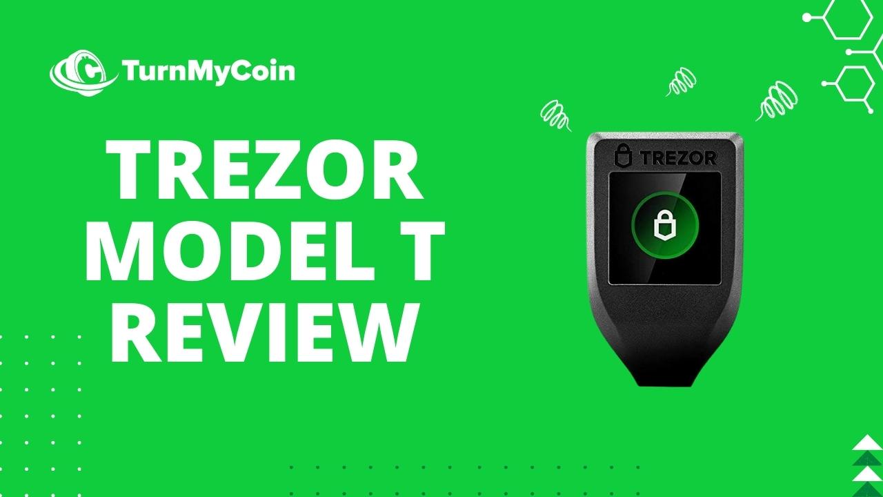 Trezor Model T Review Can It Secure Your Funds