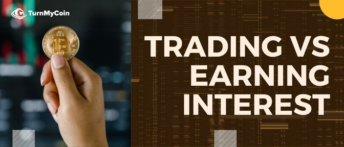 Ways to earn interest on Bitcoin - Trading Perspective