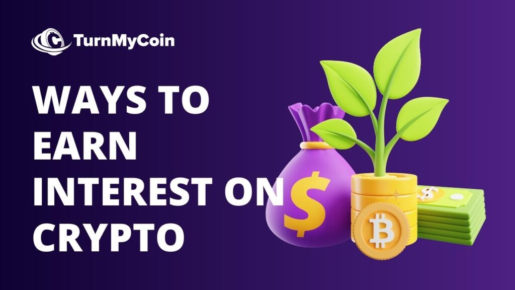 Ways to earn interest on Cryptocurrency - Cover
