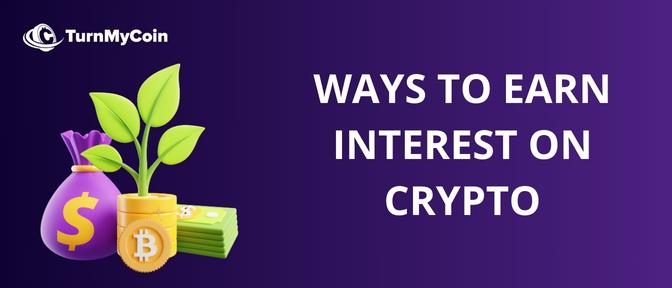 earn interest on your cryptocurrency