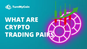 What are Crypto Trading Pairs - Cover