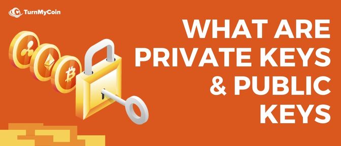 What are Private Keys & Public Keys