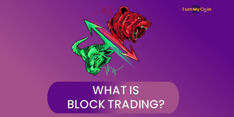 What is Block Trading