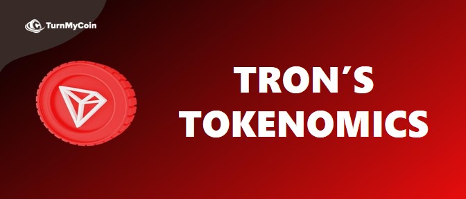 What is Tron The Tokenomics